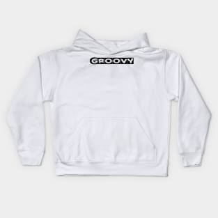 Feeling Groovy? Kids Hoodie